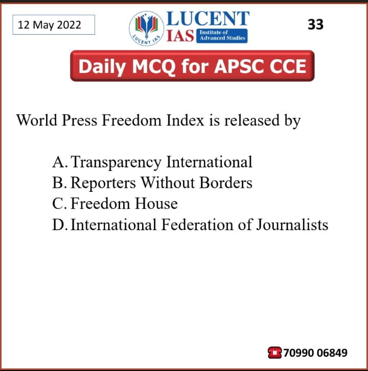 Daily MCQ for APSC _Lucent_IAS_12_May_2022_3