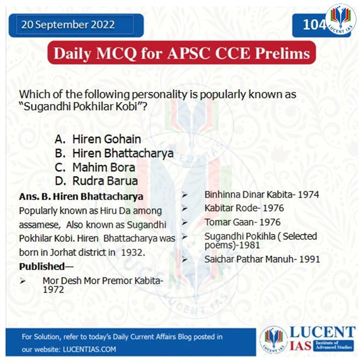 MCQ_for_APSC_UPSC_Prelims_Compiled_by_Lucent_IAS:_Best_Online_&_Offline_Coaching_For_APSC_&_UPSC_In_Guwahati 20 September_2022