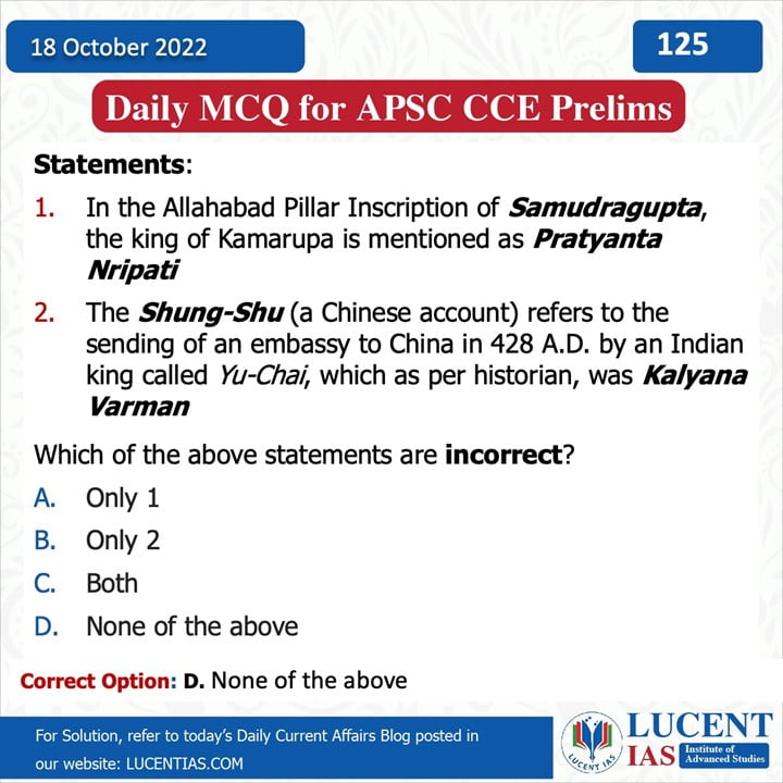 MCQ_for_APSC_Prelims_Compiled_by_Lucent_IAS:_Best_APSC_&_UPSC_Coaching_Institute_In_Guwahati_Assam 18 & 19 October_2022