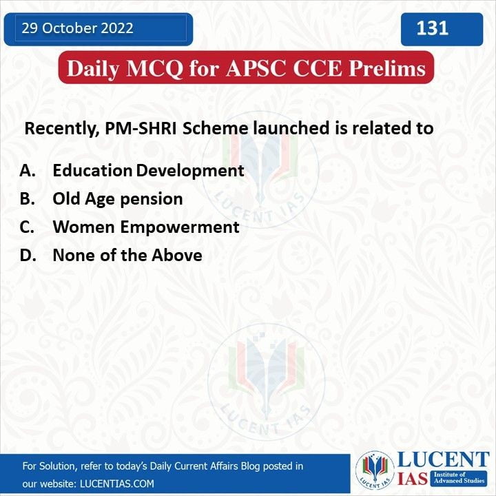 CSAT_for_APSC_Prelims_Compiled by_Lucent_IAS:_Both_Online_&_Offline_APSC_ACS_&_UPSC_Coaching_Center_In_Guwahati 29 October_2022