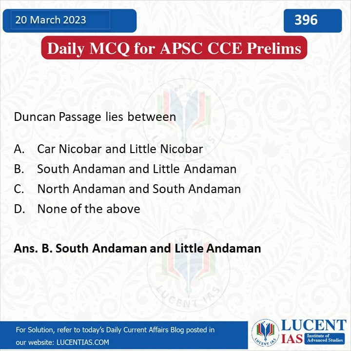 MCQ_for_APSC_UPSC_Prelims_Compiled_by_Lucent_IAS:_Leading_APSC_Coaching_Institute_In_Guwahati_20_March_2023
