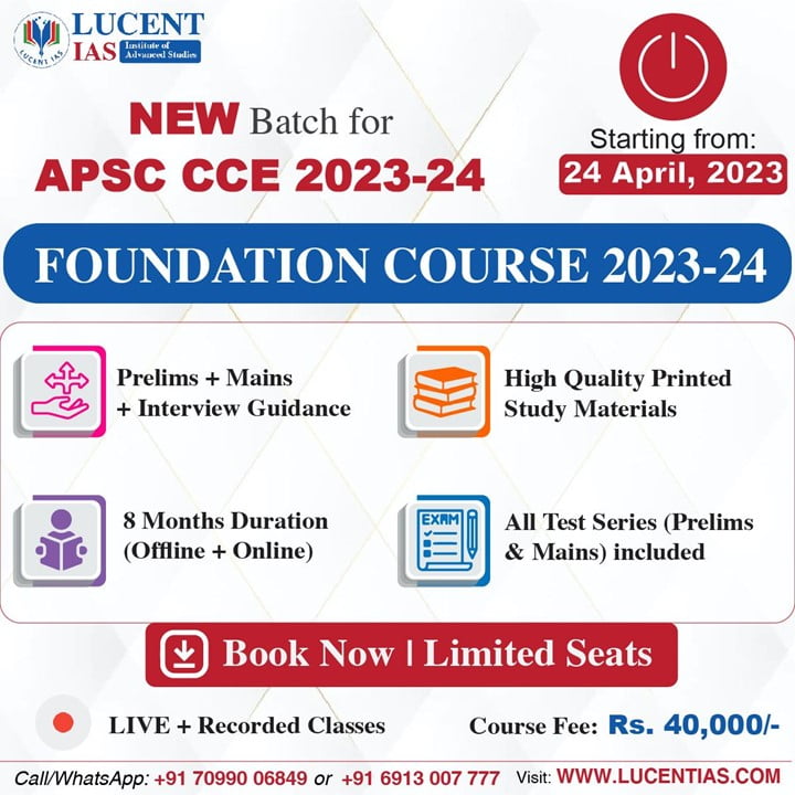 _Lucent_IAS:_Most_Affordable_Coaching_Institute_For_APSC_In_Guwahati_25_April_2023