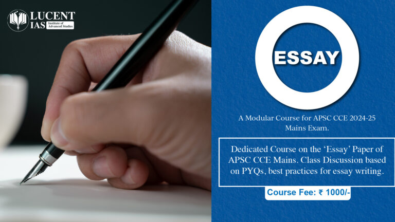 Essay Classes 2024-25 1 Essay Mastry Course APSC CCE Mains Lucent